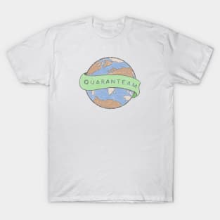 Quaranteam tshirt T-Shirt